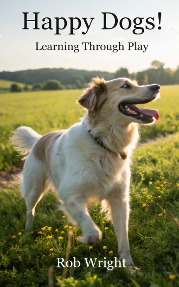 Happy Dogs! Learning Through Play.